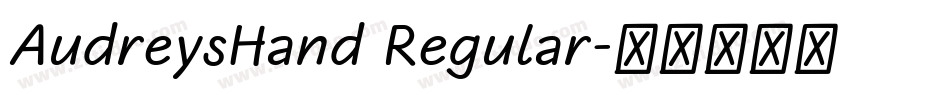 AudreysHand Regular字体转换
